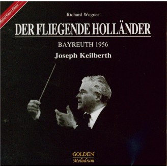 WAGNER - Keilberth - Der fliegende Holländer (Le vaisseau fantôme) WWV.6 live Bayreuth 1956..